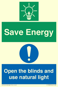 Save Energy open the blinds and use natural light